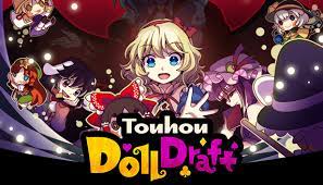 Touhou Dolldraft